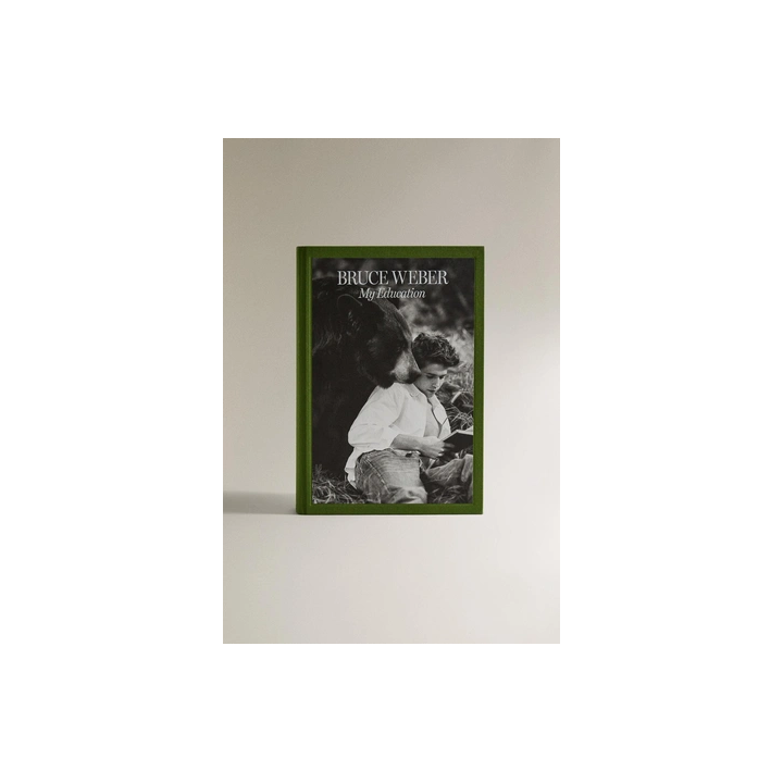 BRUCE WEBER. MY EDUCATION BOOK